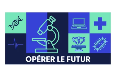 Opérer le futur : Le continuum de la santé, un défi collectif pour l'innovation et la souveraineté
